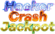 Hacker Crash Jackpot